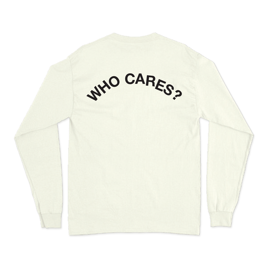 White long-sleeve T-shirt with a black ‘Who Cares?’ text print across the back.