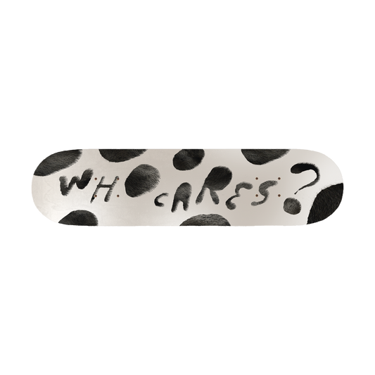 Front view of a 32" x 8" skateboard deck featuring a Dalmatian design with ‘Who Cares?’ text.