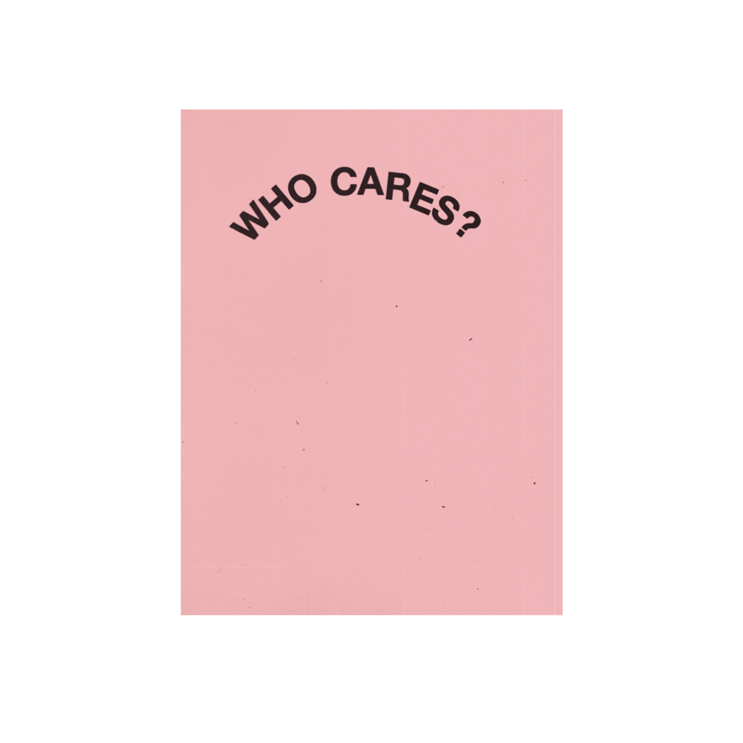 WHO CARES? Pink Zine + CD